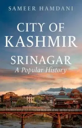 City of Kashmir - Sameer Hamdani