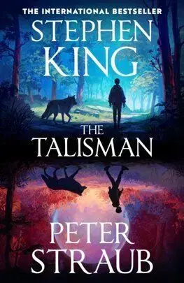 The Talisman - The Talisman Trilogy 1 - Stephen King, Peter Straub