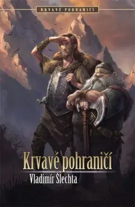 Krvavé pohraničí - Vladimír Šlechta