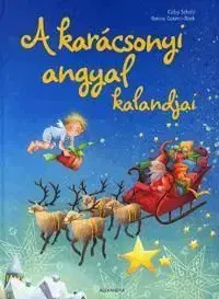 A karácsonyi angyal kalandjai - Gaby Scholz