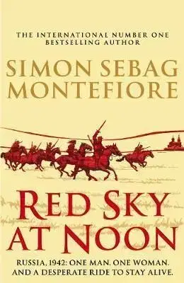 Red Sky at Noon - Montefiore Simon Sebag