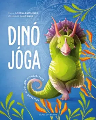 Dinó jóga - Lorena V. Pajalunga