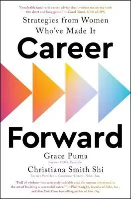 Career Forward - Christiana Smith Shi, Grace Puma