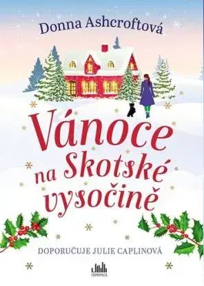 Vánoce na Skotské vysočině - Donna Ashcroft