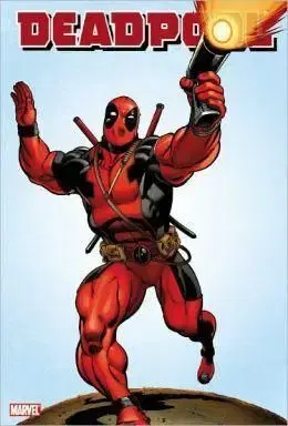 Deadpool Vol. 1 - Daniel Way