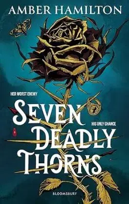 Seven Deadly Thorns - Amber Hamilton