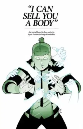 I Can Sell You A Body - George Kambadais, Ryan Ferrier