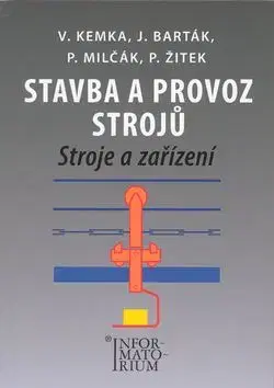 Stavba a provoz stroju - A. Řeřábek