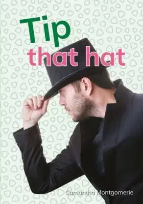 Tip that hat - Samantha Montgomerie