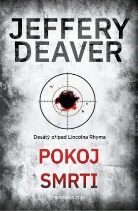 Pokoj smrti, 2. vydání - Jeffery Deaver
