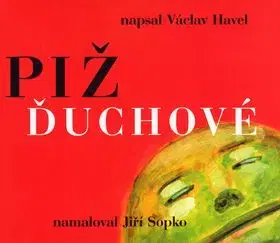 Pižďuchové - Havel Václav