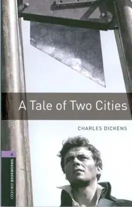 Tale of Two Cities - Charles Dickens