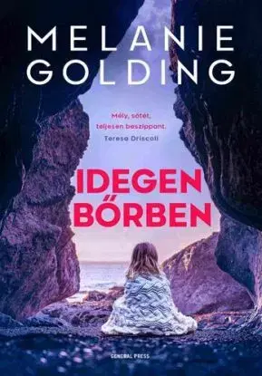 Idegen bőrben - Melanie Goldingová