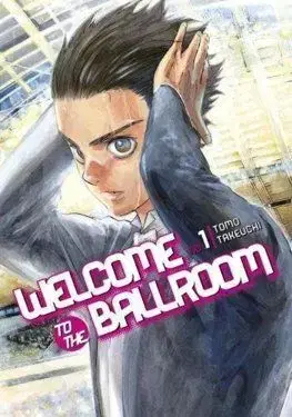 Welcome to the Ballroom 1 - Tomo Takeuchi