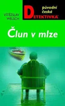 Člun v mlze - Vítězslav Welsch