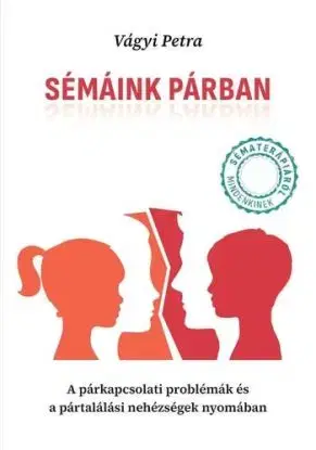 Sémáink párban - Petra Vágyi