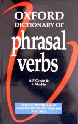 Oxford Dictionary of Phrasal Verbs