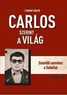 Carlos szerint a világ - László Liszkai