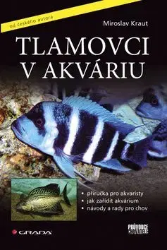 Tlamovci v akváriu - Miroslav Kraut