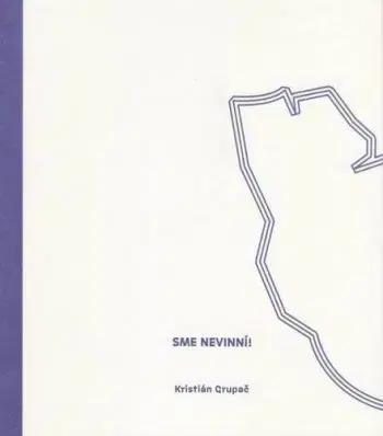 Sme nevinní - Kristián Grupač
