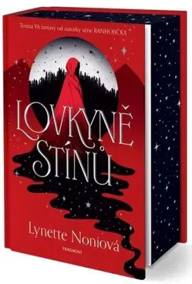 Lovkyně stínů - Lovkyně stínů 1 - Lynette Noni