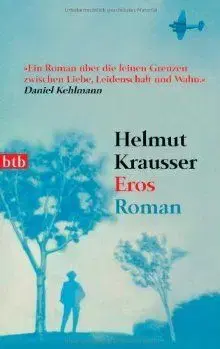 Eros - Helmut Krausser