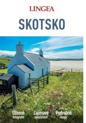 Skotsko: Velký průvodce