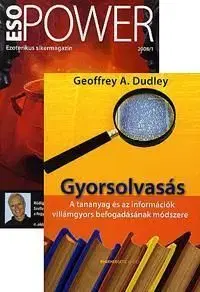 Gyorsolvasás - Ajándék EsoPower magazinnal - Geoffrey A. Dudley