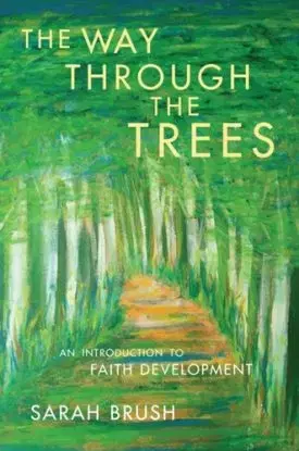 The Way Through The Trees - Sarah Brush