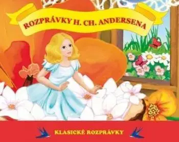 Rozprávky H. CH. Andersena - kufrík (tri 12-str. leporelá) - Hans Christian Andersen