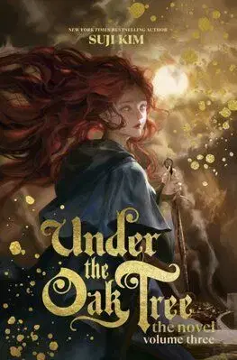 Under the Oak Tree, Vol. 3 (novel) - Suji Kim