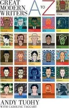 A-Z Great Modern Writers - Caroline Taggartová, Andy Tuohy