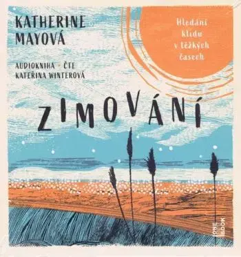 Zimování - audiokniha - Katherine May