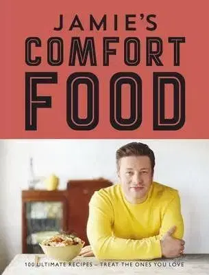 Jamie's Comfort Food - Oliver Jamie