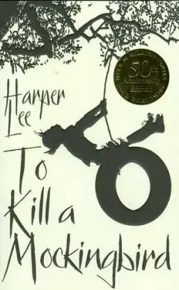 To Kill a Mockingbird - Harper Lee