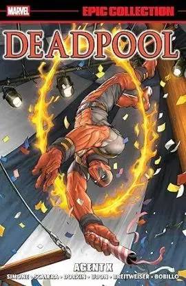 Deadpool Epic Collection: Agent X - Gail Simone