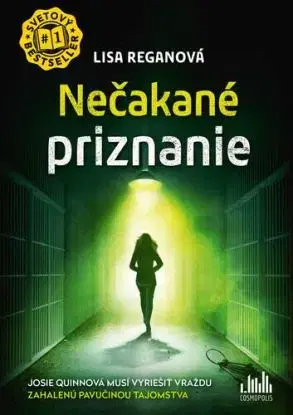 Nečakané priznanie (Josie Quinnová 4) - Lisa Regan
