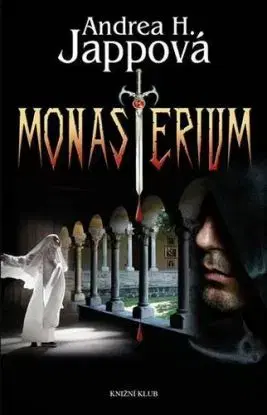 Monasterium - Andrea H. Japp