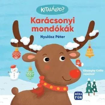 Kitalálod? - Karácsonyi mondókák - Péter Nyulász