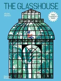 The Glasshouse - Helene Druvert