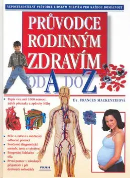 Průvodce rodinným zdravím - Frances Mackenzie, Frances Mackenzieová