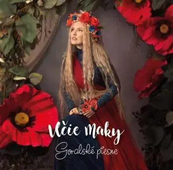 Vlčie maky - Goralské piesne CD - Vlčie maky