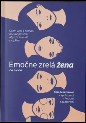 Emočne zrelá žena - Geri Scazzerová, Peter Scazzero