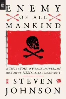 Enemy Of All Mankind - Steven Johnson