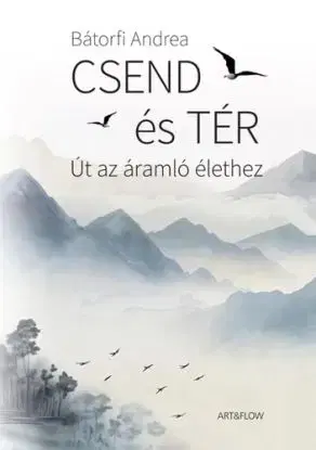Csend és tér - Andrea Bátorfi