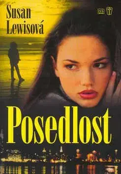 Posedlost - Susan Lewis