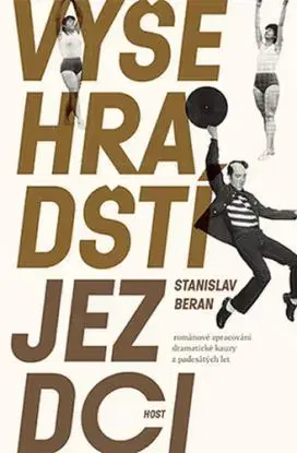 Vyšehradští jezdci - Stanislav Beran