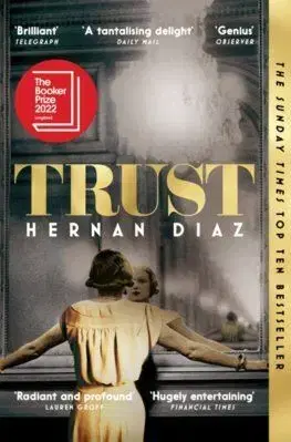 Trust - Hernán Díaz