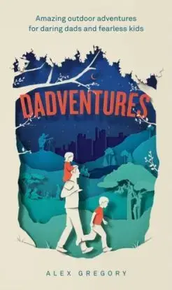 Dadventures - Alexis Gregory