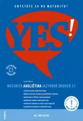 YES! Angličtina - maturita - jazyková úroveň (C1) + interaktívny obsah - Scott Elborn